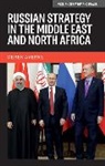 Derek Averre - Russian Strategy in the Middle East and North Africa