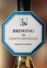 Martyn Cornell - Brewing in Hertfordshire