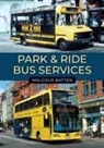 Malcolm Batten - Park & Ride Bus Services