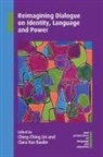 Clara Vaz Bauler, Ching-Ching Lin - Reimagining Dialogue on Identity, Language and Power