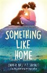 Andrea Beatriz Arango - Something Like Home