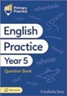 Giles Clare, Schofield & Sims, Schofield & Clare Sims - Primary Practice English Year 5 Question Book, Ages 9-10