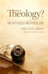 Jean-Claude Larchet - What Is Theology