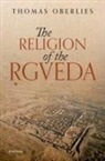 Oberlies, Oberlies, Thomas Oberlies, Thomas (Professor of Indology and Tibeta Oberlies, Thomas (Professor of Indology and Tibetan Studies Oberlies, Oberlies Thomas - Religion of the Rigveda