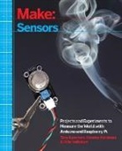 Kimmo Karvinen, Tero Karvinen, Karvinen Tero, Ville Valtokari - Make: Sensors