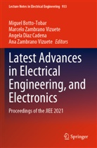Miguel Botto-Tobar, Angela Diaz Cadena, Angel Diaz Cadena et al, Ana Zambrano Vizuete, Marcelo Zambrano Vizuete - Latest Advances in Electrical Engineering, and Electronics