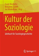 Frank Meyhöfer, Benjamin Schiffl, Jan Winkelhaus - Kultur der Soziologie