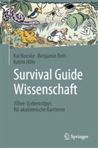 Katrin Hille, Noeske, Kai Noeske, Benjamin Rott - Survival Guide Wissenschaft