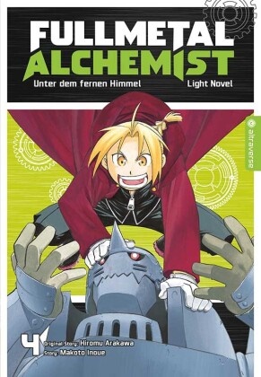 Hiromu Arakawa, Makoto Inoue - Fullmetal Alchemist Light Novel 04