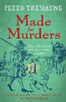 Peter Tremayne - Made for Murders: a collection of twelve Shakespearean mysteries