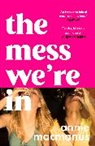Annie Macmanus - The Mess We're In
