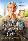 Glenda Young, Young Glenda - The Toffee Factory Girls