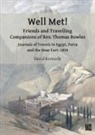 David Kennedy - Well Met! Friends and Travelling Companions of Rev. Thomas Bowles