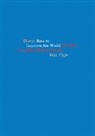 John Cage, Joe Biel - John Cage: Diary