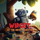 Catherine Grantham, Susan Peltier - Widget and the Messy Monster