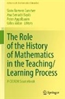 Gilles Aldon, Peter Appelbaum, Peter Appelbaum et al, Sixto Romero Sanchez, Ana Serradó Bayés - The Role of the History of Mathematics in the Teaching/Learning Process