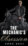 Emma Bray - The Mechanic's Obsession