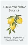Harris Swann - Greek-Inspired Brunch