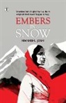 Himanshu Joshi - Embers in the Snow