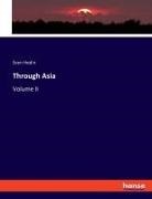 Sven Hedin - Through Asia