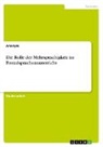 Anonym, Anonymous - Die Rolle der Mehrsprachigkeit im Fremdsprachenunterricht