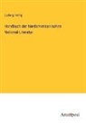 Ludwig Herrig - Handbuch der Nordamericanischen National-Literatur