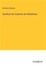 Hermann Stannius - Handbuch der Anatomie der Wirbelthiere