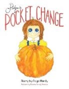Paige Handy, Brianna Handy Bisacca - Pidge's Pocket Change