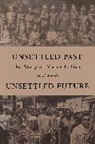 Neil Rolde - Unsettled Past, Unsettled Future