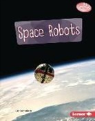 Liz Sonneborn - Space Robots