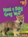 Tamika M Murray, Tamika M. Murray - Meet a Baby Gray Wolf