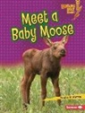 Tamika M Murray, Tamika M. Murray - Meet a Baby Moose
