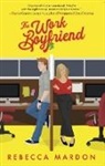 Rebecca Mardon, Mardon Rebecca - The Work Boyfriend