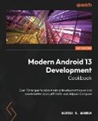 Madona S. Wambua - Modern Android 13 Development Cookbook