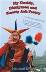 Michael Bartram - My Doddy, Diddymen And Knotty Ash Poetry