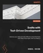 Daniel Irvine - Svelte with Test-Driven Development