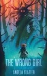 Angela Slatter - The Wrong Girl & Other Warnings