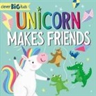 Clever Publishing, Samara Hardy - Unicorn Makes Friends