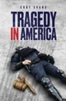 Cory Evans - Tragedy in America