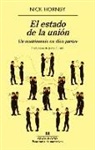 Nick Hornby - Estado de la Unión, El