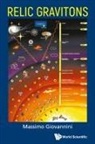 Massimo Giovannini, Giovannini Massimo, Massimo Giovannini - Relic Gravitons