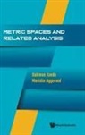 Manisha Aggarwal, Subiman Kundu, Manisha Aggarwal, Subiman Kundu, Manisha Aggarwal Subiman Kundu - Metric Spaces And Related Analysis