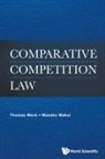 Masako Wakui, Thomas Weck, Masako Wakui Thomas Weck, Masako Wakui, Wakui Masako, Thomas Weck - Comparative Competition Law