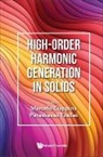 Paraskevas Tzallas Marcelo Ciappina, Marcelo Ciappina, Marcelo Ciappina, Paraskevas Tzallas, Paraskevas Tzallas - High-order Harmonic Generation In Solids