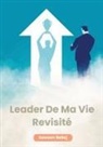 Sawsan Bellaj - Leader De Ma Vie Revisité