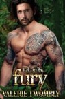 Valerie Twombly - Taken By Fury