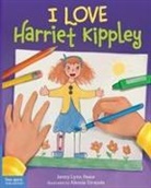 Jennifer Pease, Jenny Lynn Pease, Alessia Girasole - I Love Harriet Kippley