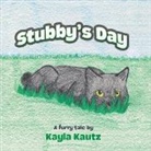Kayla Kautz - Stubby's Day