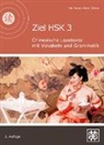 Hefei Huang, Dieter Ziethen - Ziel HSK 3: Chinesische Lesetexte mit Vokabeln und Grammatik