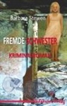 Barbara Stewen - Fremde Schwester